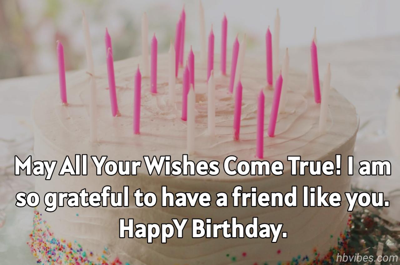 Inspirational Birthday Wishes for a Friend