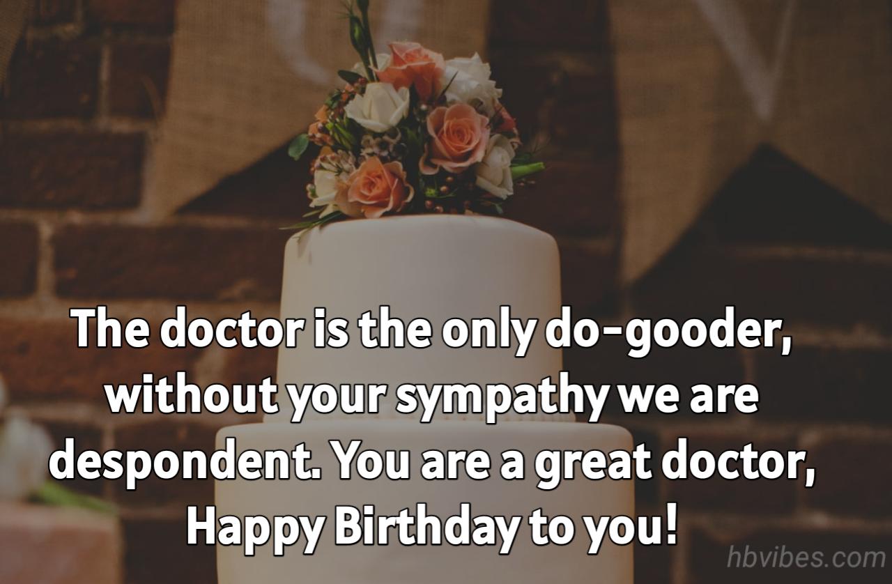 Funny Birthday Wishes for Doctor Friend