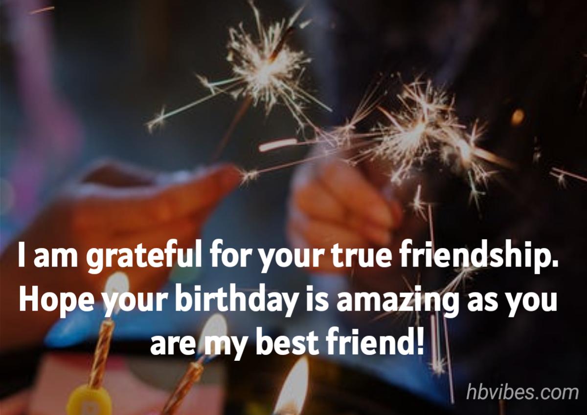 Birthday Wishes for Best Friend Messages