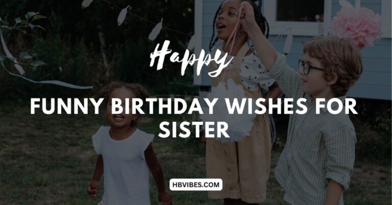 Birthday Wishes for Sister from Another Mother