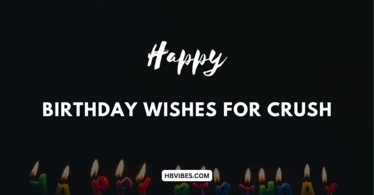 Birthday Wishes For Crush