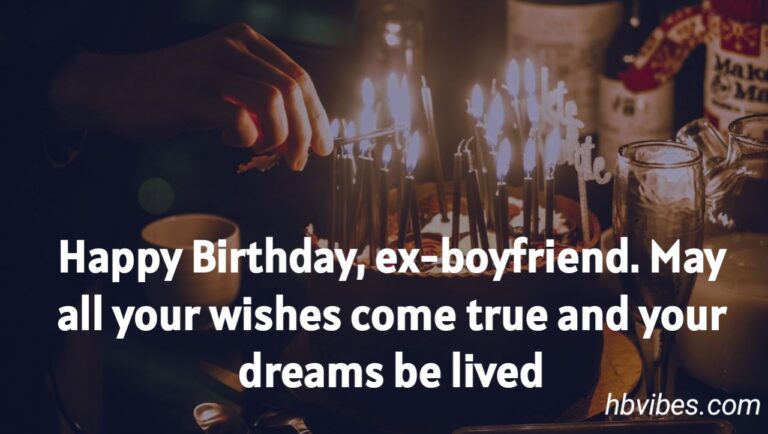 Birthday Wishes For Ex-Boyfriend