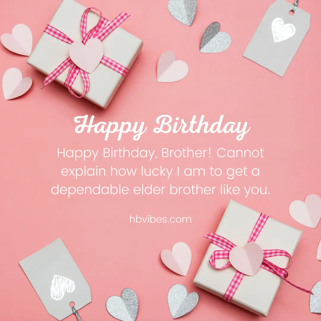 Big Brother Birthday Wishes